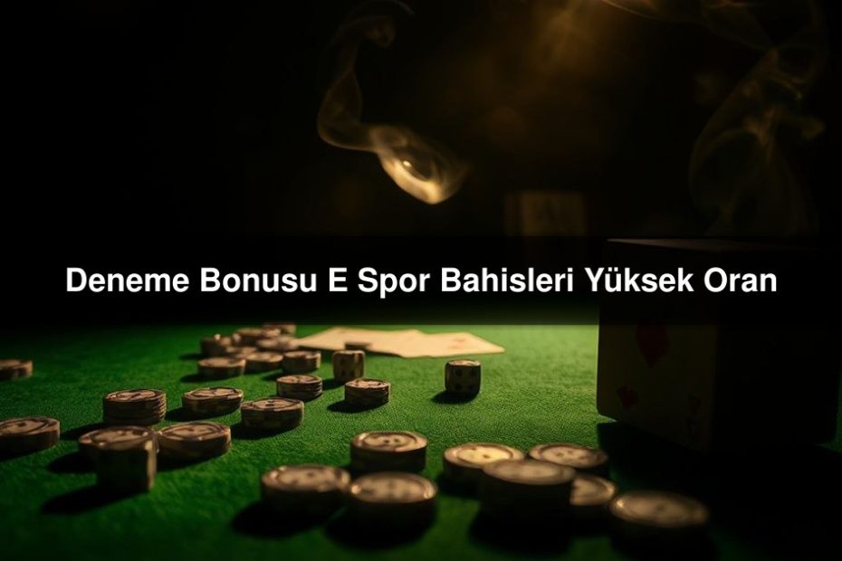 Deneme Bonusu