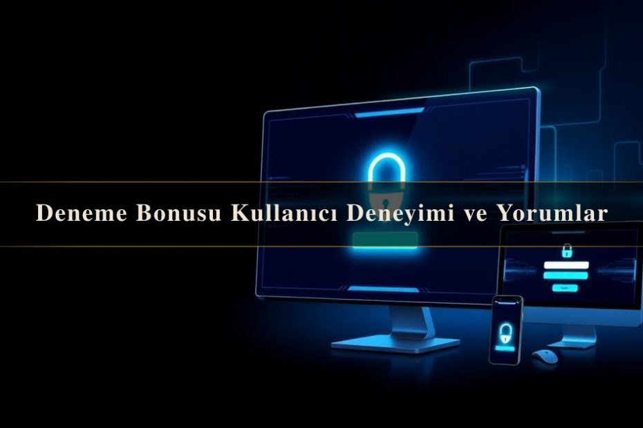 Deneme Bonusu