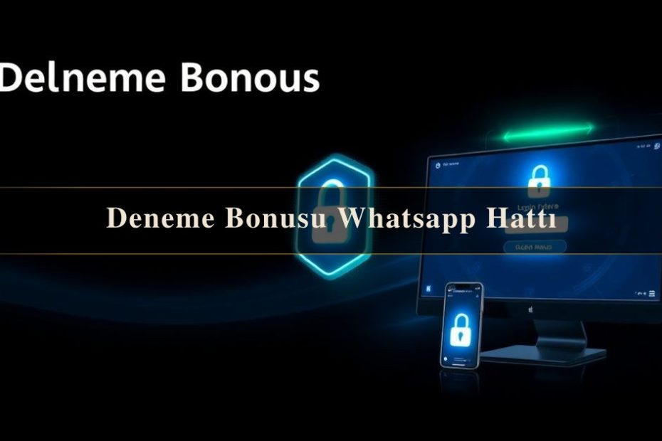 Deneme Bonusu